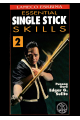 Essential Single Stick Skills Vol 2 